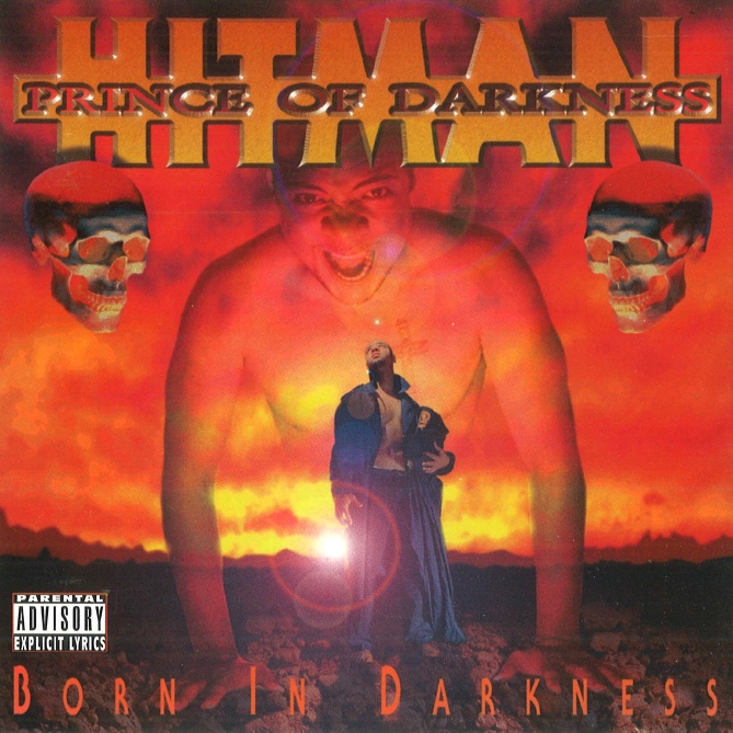 Hitman Prince Of Darkness - Born In Darkness