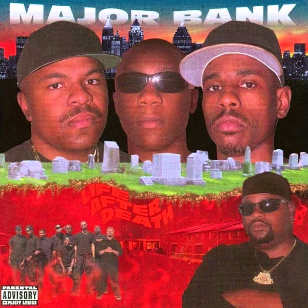 Major Bank - Life After Death