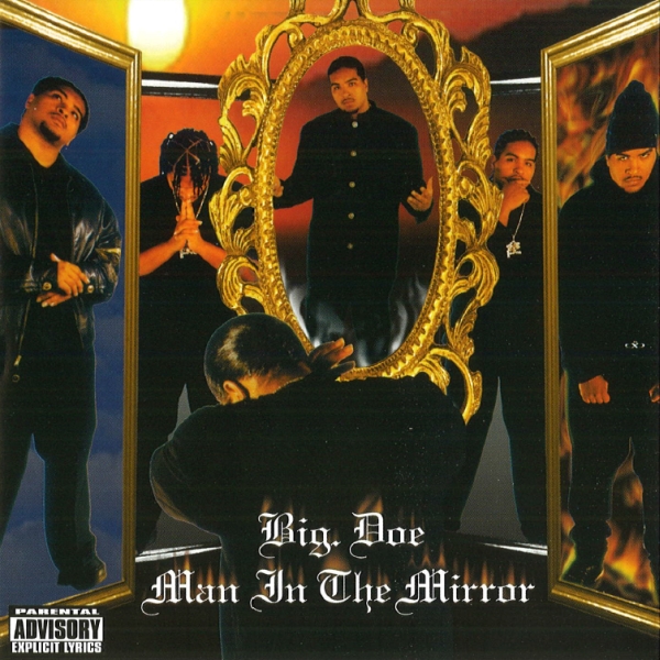 Big Doe - Man In The Mirror