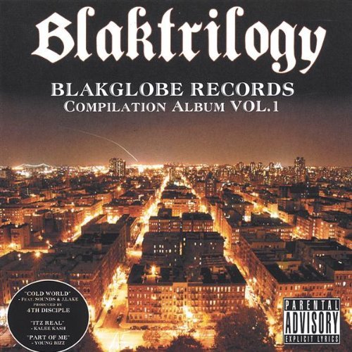Blakglobe Records - Blaktrilogy: Compilation Album Vol. 1