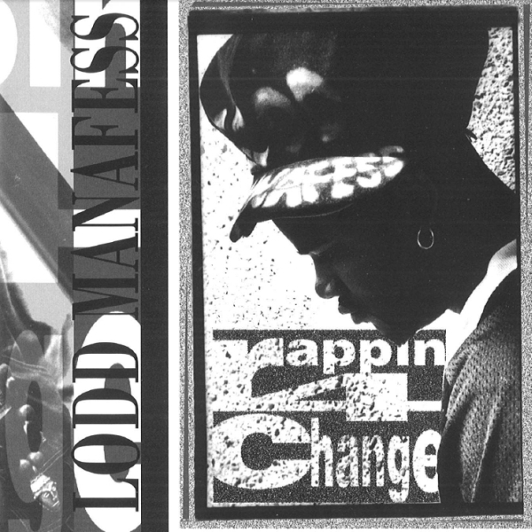 Lodd Manafess - Rappin' 4 Change