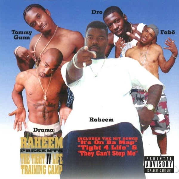 Raheem - presents... The Tight IV Life Training Camp