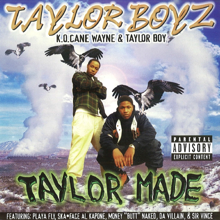 Taylor Boyz - Taylor Made