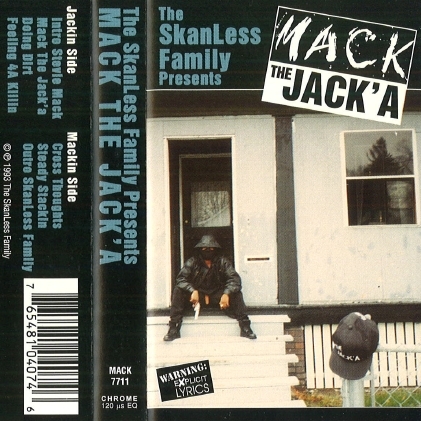 The SkanLess Family - presents: Mack The Jack'a
