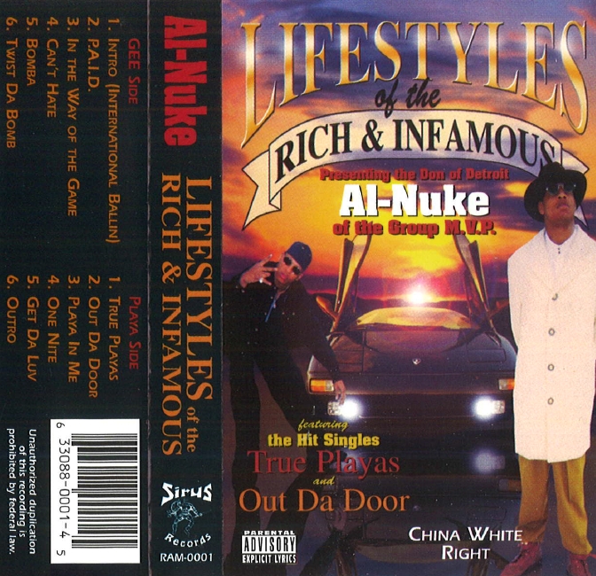 Al-Nuke - Lifestyles Of The Rich & Infamous