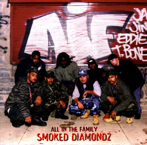 All In The Family - Smoked Diamondz