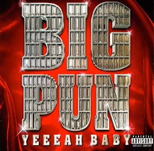 Big Pun - Yeeeah Baby
