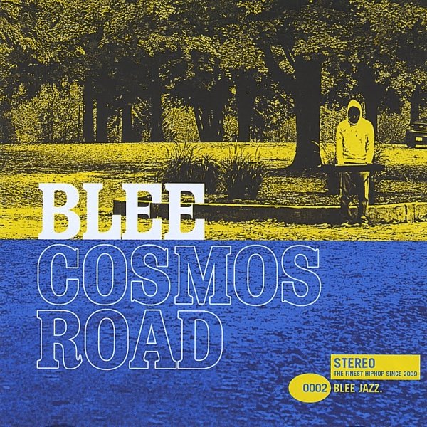 Blee - Cosmos Road