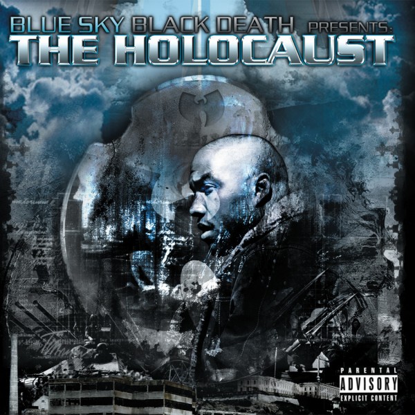 Blue Sky Black Death - presents... The Holocaust