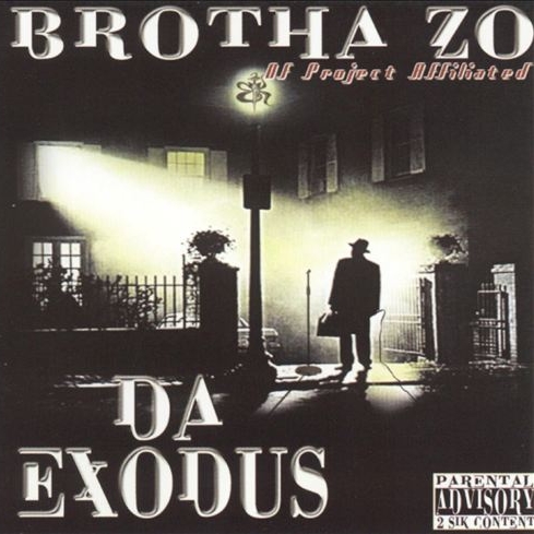 Brotha Zo - Da Exodus