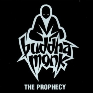 Buddha Monk – The Prophecy