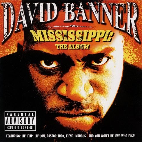 David Banner - Mississippi: The Album