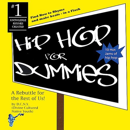 DCNY – Hip Hop For Dummies