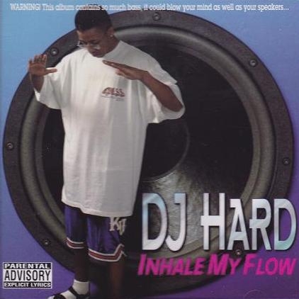 DJ Hard - Inhale My Flow