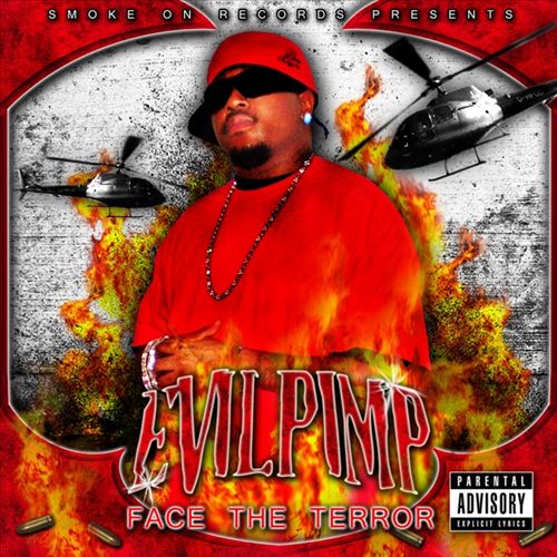 Evil Pimp - Face The Terror