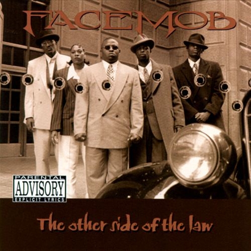 Facemob – The Other Side Of The Law