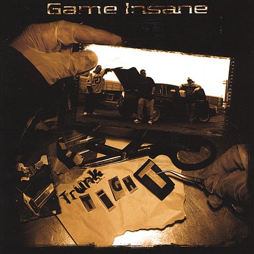Game Insane – Trunk Tight EP