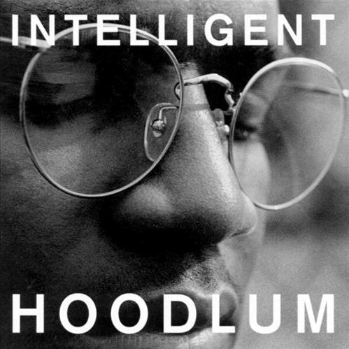 Intelligent Hoodlum - S/T