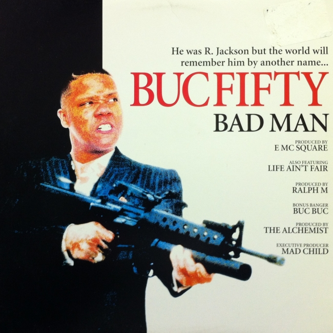 Buc Fifty - Bad Man Single