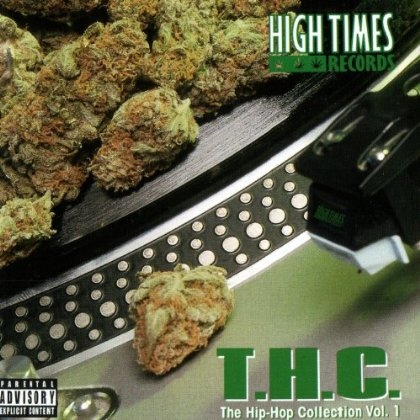 High Times Records - T.H.C.: The Hip-Hop Collection Vol. 1
