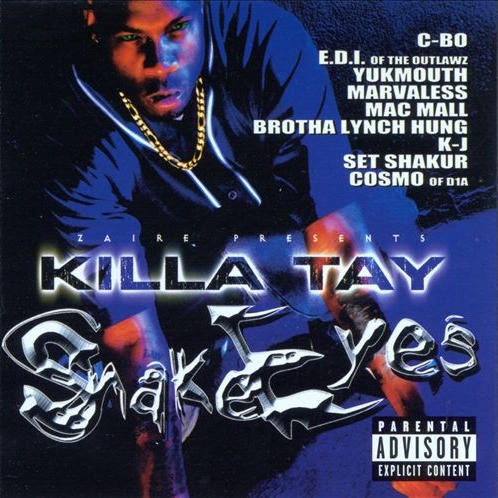 Killa Tay - Snake Eyes