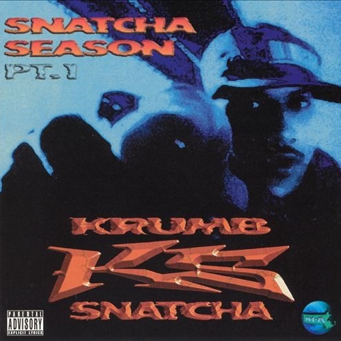 Krumb Snatcha – Snatcha Season Pt. 1