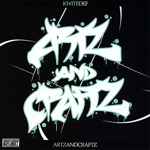 Kamackeris / Kwite Def - Artz And Craftz