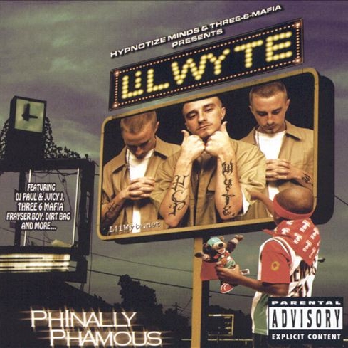Lil Wyte - Phinally Phamous