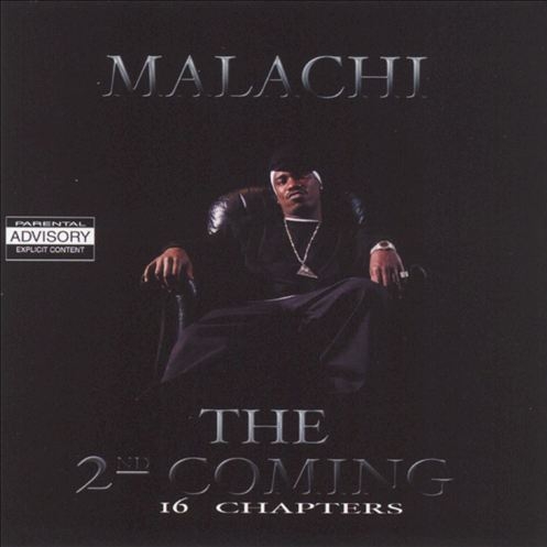 Malachi - The 2nd Coming