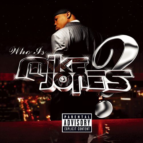 Mike Jones - Who Is Mike Jones?