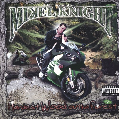 Mikel Knight - Hardest Wood Outha Forest