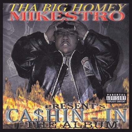 Mikestro - Ca$hin-In: The Album
