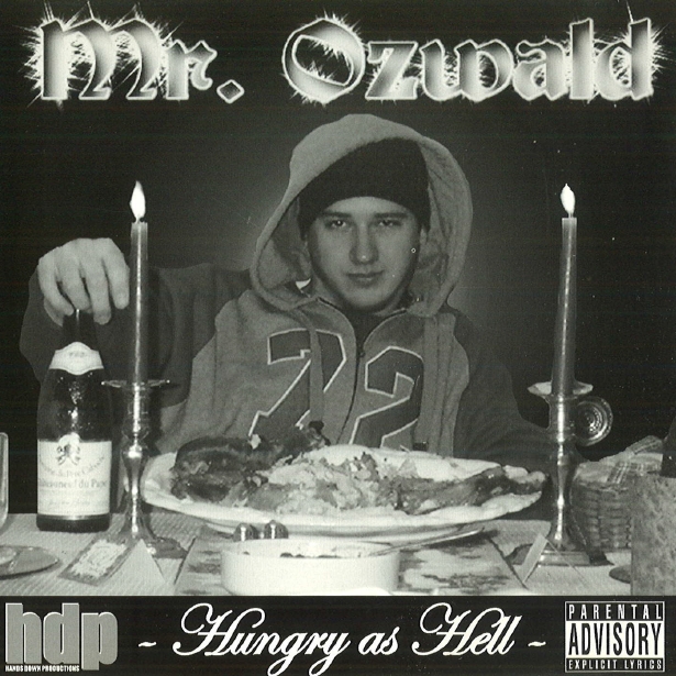 Mr. Ozwald - Hungry As Hell