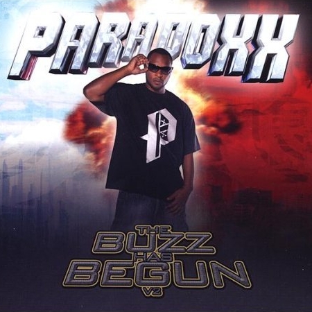 Paradoxx aka Skillz Ferguson - The Buzz Has Begun Vol. 2