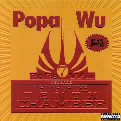 Popa Wu – Visions Of The Tenth Chamber