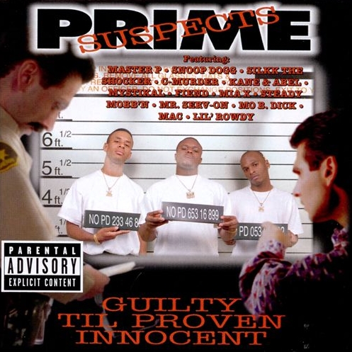 Prime Suspects - Guilty Til Proven Innocent