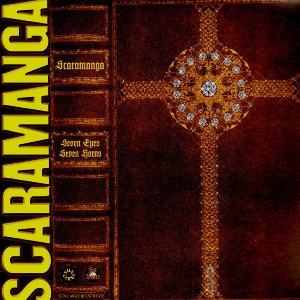 Scaramanga – Seven Eyes Seven Horns