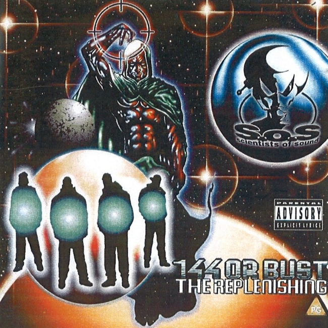 Scientists Of Sound - 144 Or Bust: The Replenishing