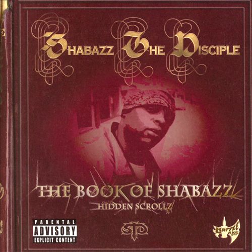 Shabazz The Disciple - The Book Of Shabazz (Hidden Scrollz)