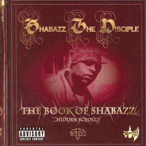 Shabazz The Disciple – The Book Of Shabazz (Hidden Scrollz)