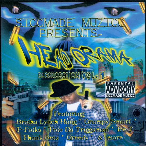 Siccmade Muzicc – presents… Head Drama: The Concoction Vol. 1