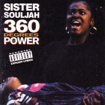 Sister Souljah - 360 Degrees Of Power