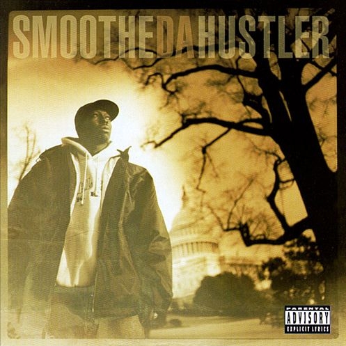 Smoothe Da Hustler – Once Upon A Time In America