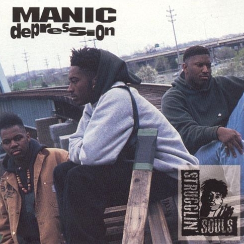 Strugglin’ Souls – Manic Depression