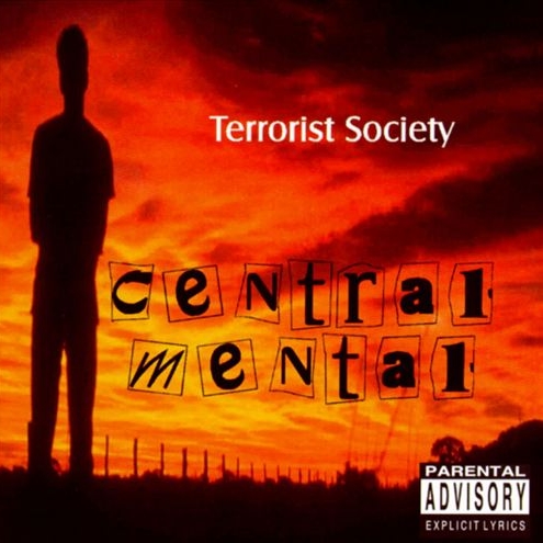 Terrorist Society - Central Mental