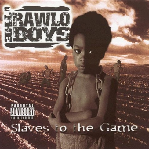 The Rawlo Boys - Slaves To The Game
