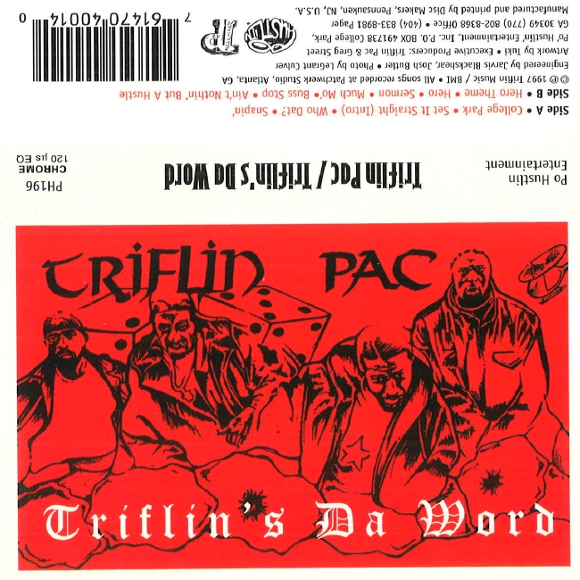 Triflin Pac - Triflin's Da Word