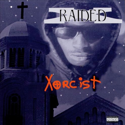 X-Raided – Xorcist