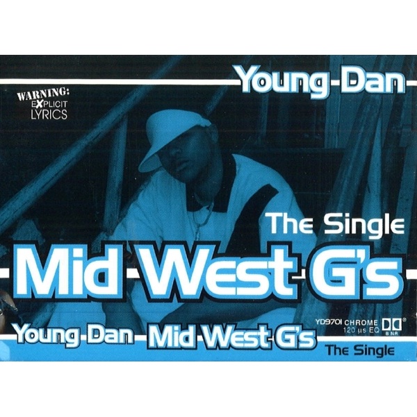Young Dan - Mid-West G's