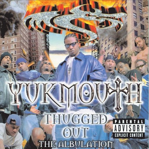 Yukmouth - Thugged Out: The Albulation